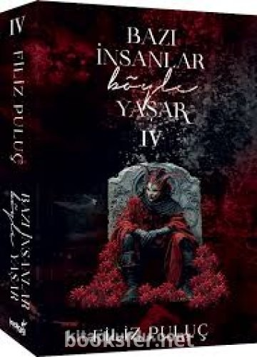 Bazı İnsanlar Böyle Yaşar 4 - Filiz Puluç | PDF İndir