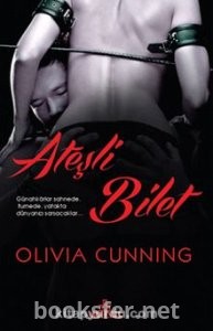 Ateşli Bilet - Olivia Cunning | PDF İndir 2