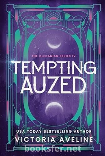 Auzed'i Baştan Çıkarmak (Clecanian Serisi 4.Kitap)/Victoria Aveline