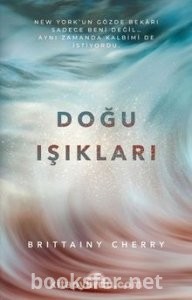 Doğu Işıkları - Brittainy Cherry | PDF İndir 1
