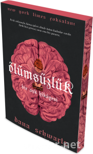 Ölümsüzlük 2 - Dana Schwartz | PDF İndir 1