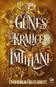 Güneş Kraliçesi İmtihanı - Nisha J. Tuli | PDF İndir 1
