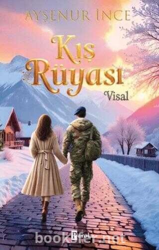 Kış Rüyası 2 - Visal - Ayşenur İnce | PDF İndir