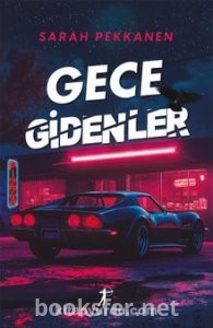 Gece Gidenler - Sarah Pekkanen | PDF İndir 1