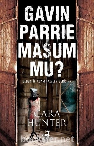 Gavin Parrie Masum Mu? - Cara Hunter | PDF İndir