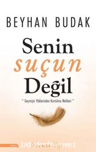 Senin Suçun Değil - Beyhan Budak | PDF İndir