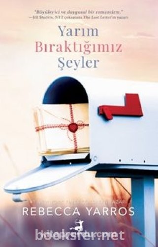 Yarım Bıraktığımız Şeyler - Rebecca Yarros | PDF İndir