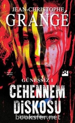 Güneşsiz 1 - Cehennem Diskosu - Jean Christophe Grange | PDF İndir