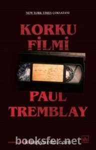 Korku Filmi - Paul Tremblay | PDF İndir