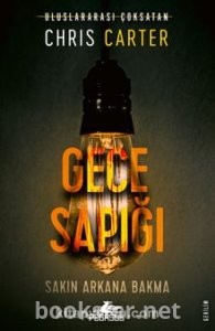 Gece Sapığı - Robert Hunter 3 - Chris Carter | PDF İndir