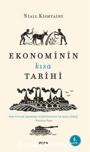 Ekonominin Kısa Tarihi - Niall Kishtainy | PDF İndir
