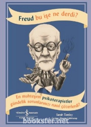 Freud Bu İşe Ne Derdi? - Sarah Tomley | PDF İndir