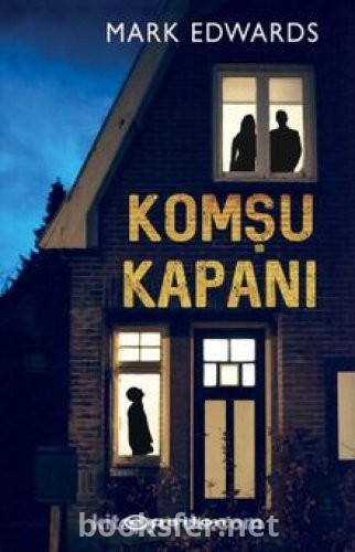 Komşu Kapanı - Mark Edwards | PDF İndir
