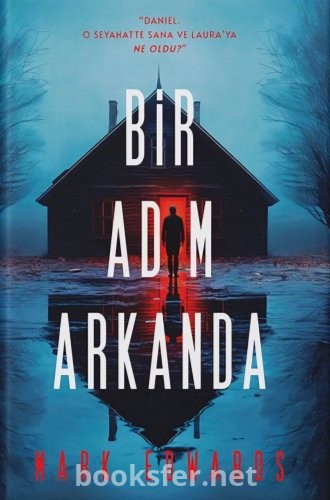 Bir Adım Arkanda - Mark Edwards | PDF İndir