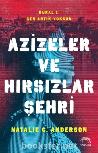 Azizeler ve Hırsızlar Şehri - Natalie C. Anderson | PDF İndir