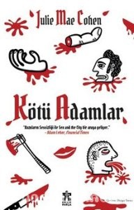 Kötü Adamlar - Julie Mae Cohen | PDF İndir