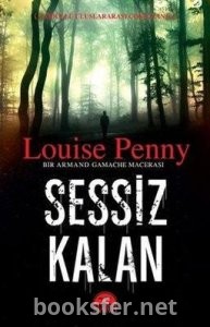 Sessiz Kalan - Louise Penny | PDF İndir