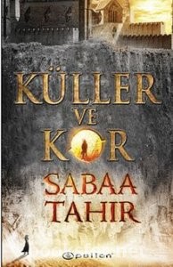 Küller ve Kor 1 - Sabaa Tahir | PDF İndir