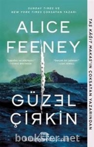 Güzel Çirkin - Alice Feeney | PDF İndir