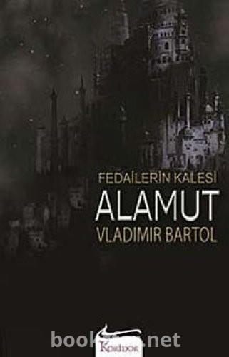 Fedailerin Kalesi Alamut - Vladimir Bartol | PDF İndir