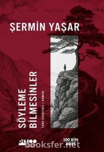 Söyleme Bilmesinler - Şermin Yaşar | PDF İndir