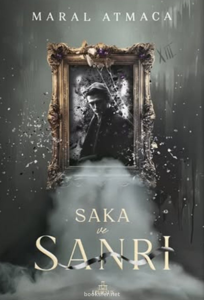 Saka ve Sanrı 3 - Maral Atmaca | PDF İndir
