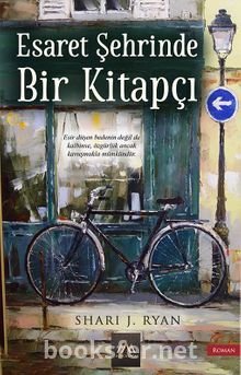 Esaret Şehrinde Bir Kitapçı - Shari J. Ryan | PDF İndir
