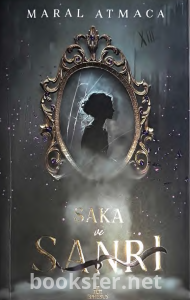 Saka ve Sanrı 2 - Maral Atmaca | PDF İndir