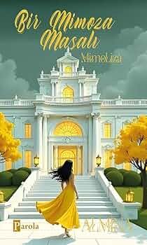 Bir Mimoza Masalı 1 - MimoLiza - Almina | PDF İndir