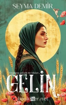 Gelin - Şeyma Demir | PDF İndir