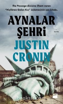 Aynalar Şehri - Justin Cronin | PDF İndir