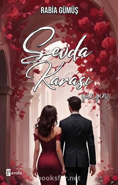 Sevda Karası 2 - Yangın - Rabia Gümüş | PDF İndir