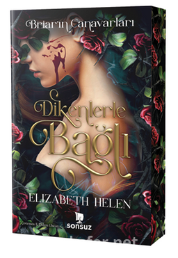 Dikenlere Bağlı - Elizabeth Helen | PDF İndir
