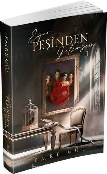 Eğer Peşinden Gelirsem 2 -  Emre Gül | PDF İndir