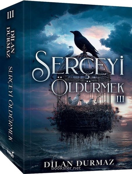 Serçeyi Öldürmek 3 - Dilan Durmaz | PDF İndir